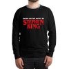 Based on the Novel by Stephen King Sweatshirt