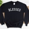 Blessed Sweatshirt