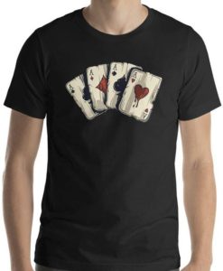 Aces- 4 of a kind, popular card game, poker player graphic printed Unisex T-Shirt