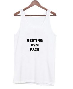 Resting Gym Face tanktop