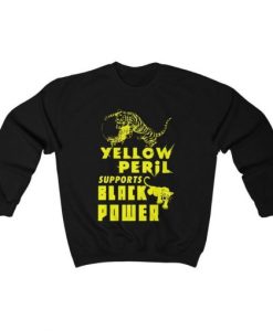 Yellow Peril Supports Black Power Sweatshirt