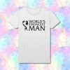 World’s Strongest Man T Shirt