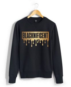 Blacknificent Black Sweatshirt