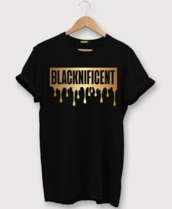 Blacknificent Black T shirt