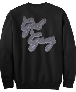 Girl Gang Sweatshirt Back