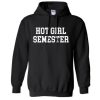 Hot Girl Semester Funny Meme Comfy Hoodie