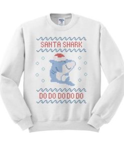 Santa Shark Do Do Do Crewneck Sweatshirt