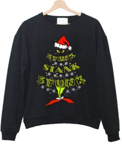 Stink Stank Stunk Grinch Sweatshirt