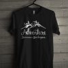 And So The Adventure Begins T-Shirt