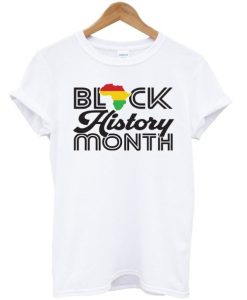 Black history month T shirt