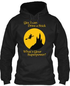 I Drive A Stick Halloween Superpower Hoodie