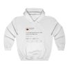 I’m Not Even Gon Lie To You I Love Me So Much Right Now – Kanye West Tweet Inspired Unisex Hoodie