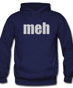 Meh Hoodie