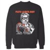 Pasta La Vista Baby Sweatshirt