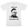 Viva La Resurreccion Funny T-Shirt