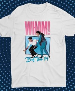 Wham! Big Tour 84 Tour 1984 Wham Vintage Classic T-Shirt