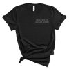 Ariana Grande Break Up With Your Girlfriend I’m Bored T Shirt