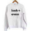 Isak And Even Sweatshirt