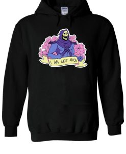 I’m Not Nice Skeleton He-Man Hoodie