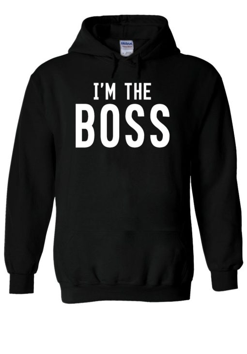 I’m The BOSS Cool Indie Swag Hoodie