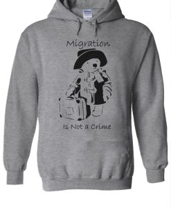 Migration-Is-Not-A-Crime-Hoodie