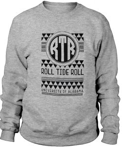 Roll Tide Roll Sweatshirt