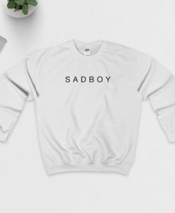 SAD BOY Sweatshirt