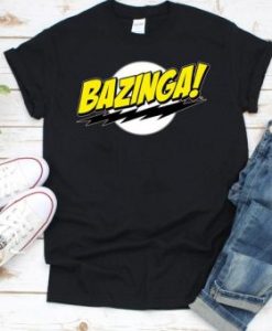 Bazing a Big Bang Theory T shirt