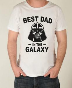 Best Dad in the Galaxy Unisex T Shirt