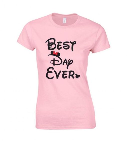 Best Day Ever Disney T shirt