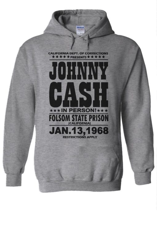 Johnny Cash In Person Folsom State Prison Hoodie