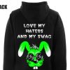 Love my haters and my swag BACK Hoodie