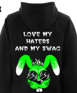 Love my haters and my swag BACK Hoodie