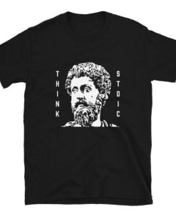 Think Stoic Unisex T-Shirt