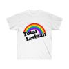 Total Lesbian Cute Gay Pride T Shirt