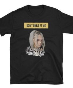 Billie Eilish Don’t Smile at me T shirt