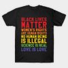 Black Lives Love Is Love T Shirt