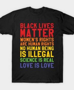 Black Lives Love Is Love T Shirt