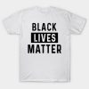 Black Lives Matter T-Shirt