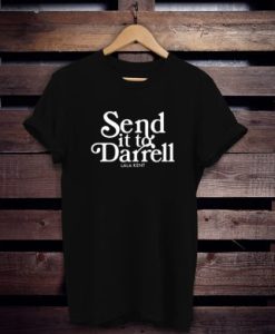 Lala Kent Send It to Darrell t shirt