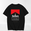 Marlboro Youre Going To Die Anyway T-Shirt