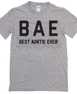 BAE Aunt t-shirt