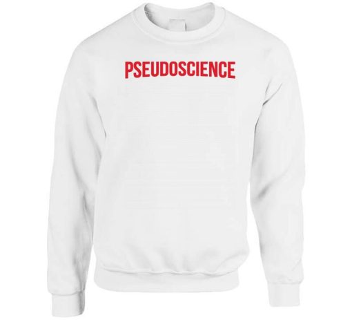 Pseudoscience Netflix Inspired Sweatshirt