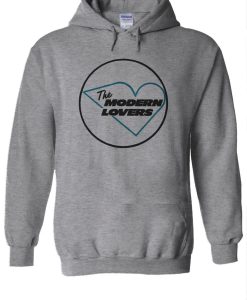 The Modern Lovers Hoodie