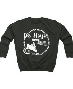 De Hoyos Family Cruise Sweatshirt