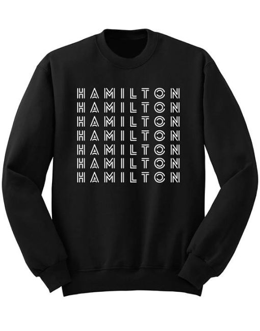 Hamilton Sweatshirt