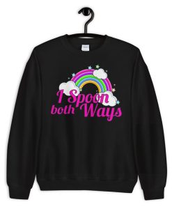 I Spoon Both Ways Unisex Crewneck Sweatshirt