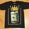 Cash King Crown T Shirt