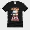 Hugs Are My Love Language T-Shirt