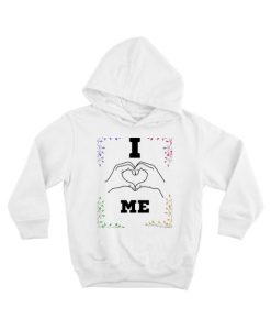 I Love Me Hoodie